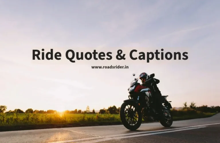 120 Captivating Ride Quotes & Captions